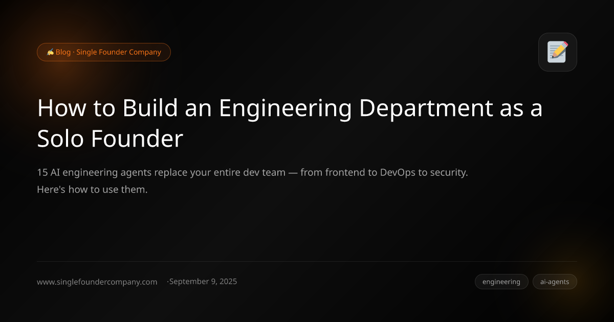 How to Build an Engineering Department as a Solo Founder