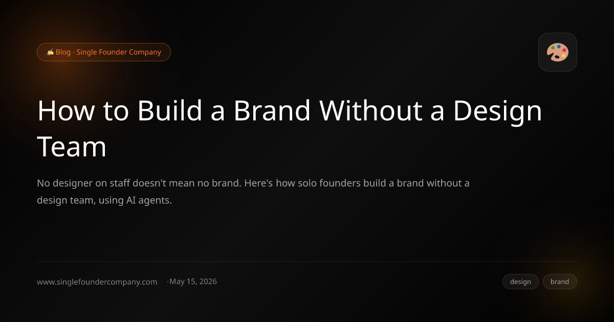 How to Build a Brand Without a Design Team