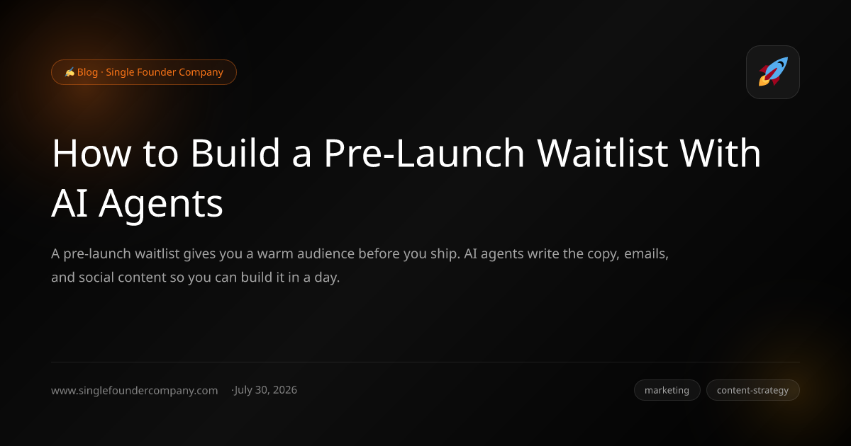 How to Build a Pre-Launch Waitlist With AI Agents