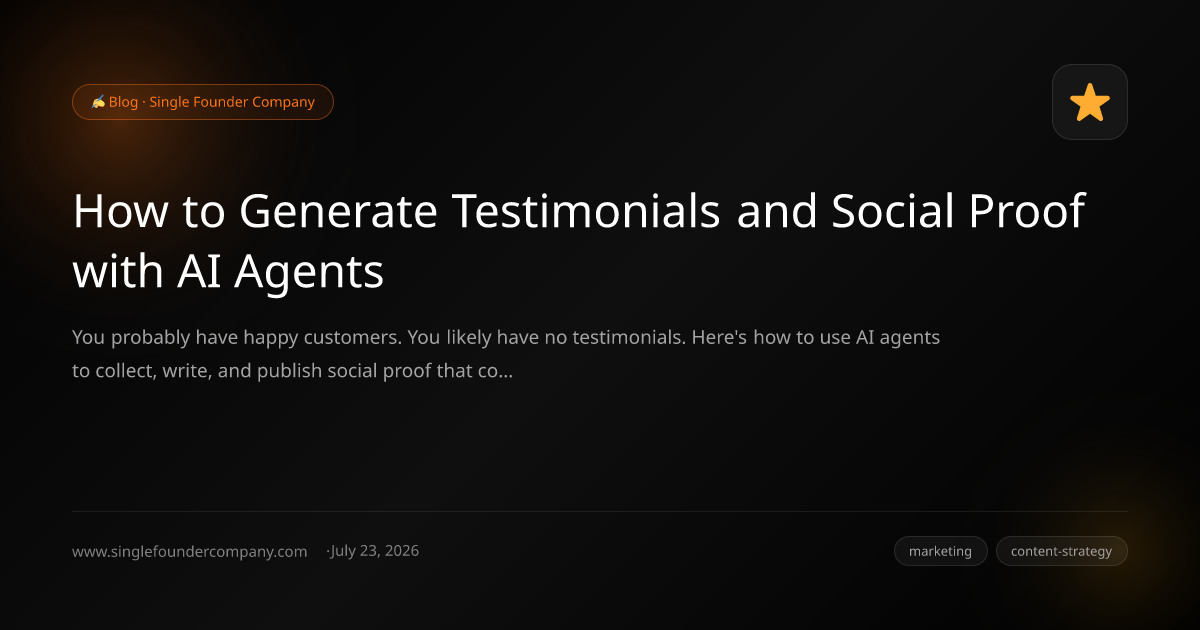 How to Generate Testimonials and Social Proof with AI Agents