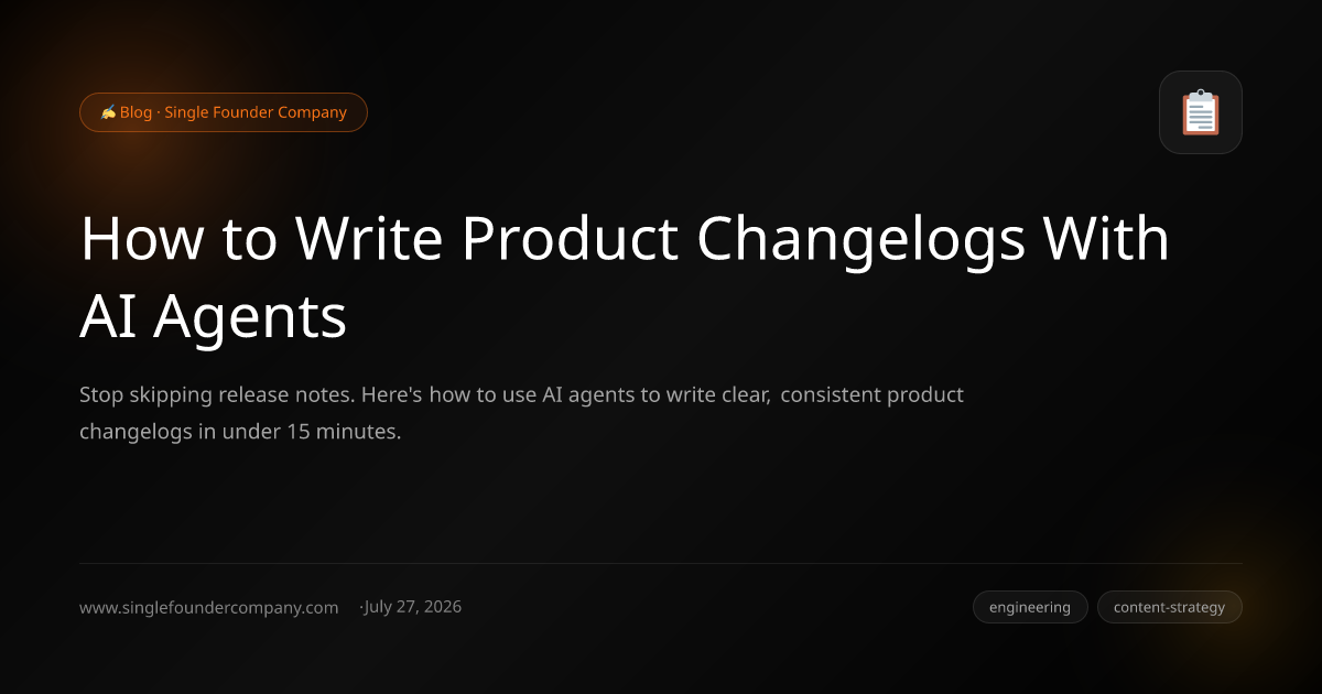 How to Write Product Changelogs With AI Agents