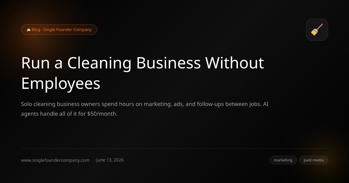 Run a Cleaning Business Without Employees