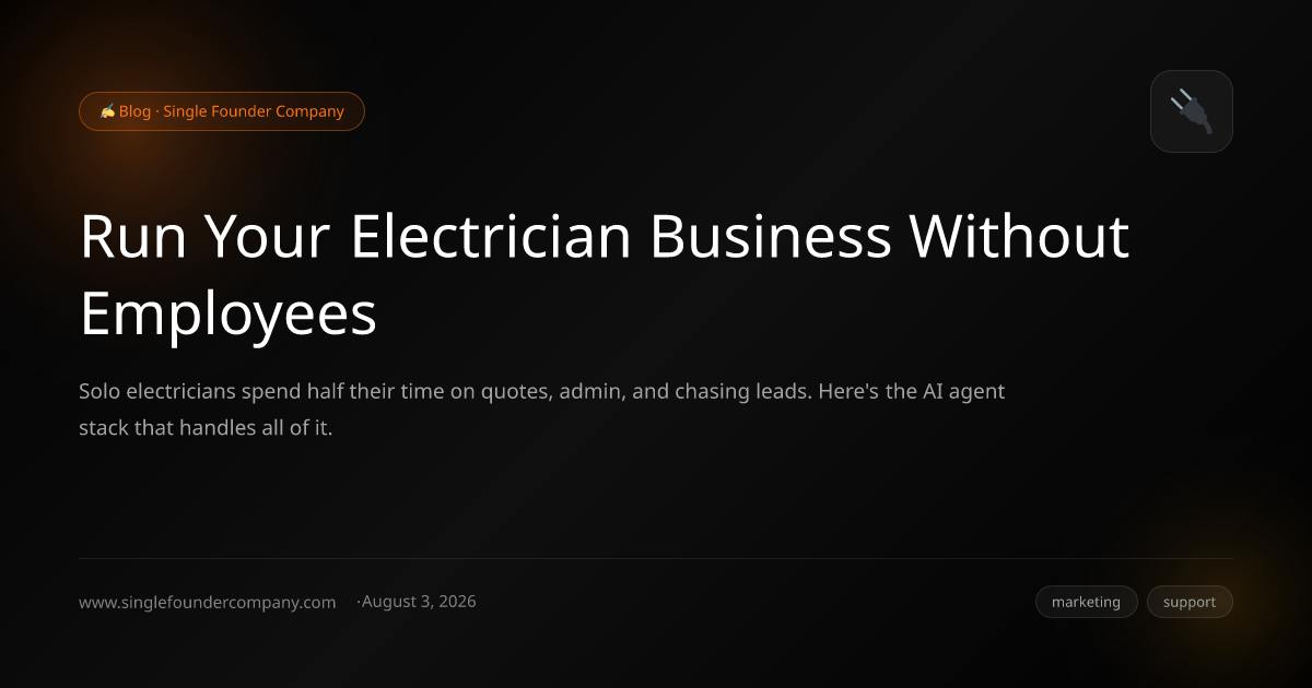 Run Your Electrician Business Without Employees