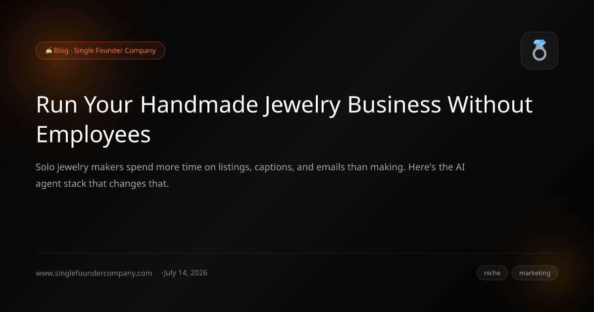 Run Your Handmade Jewelry Business Without Employees