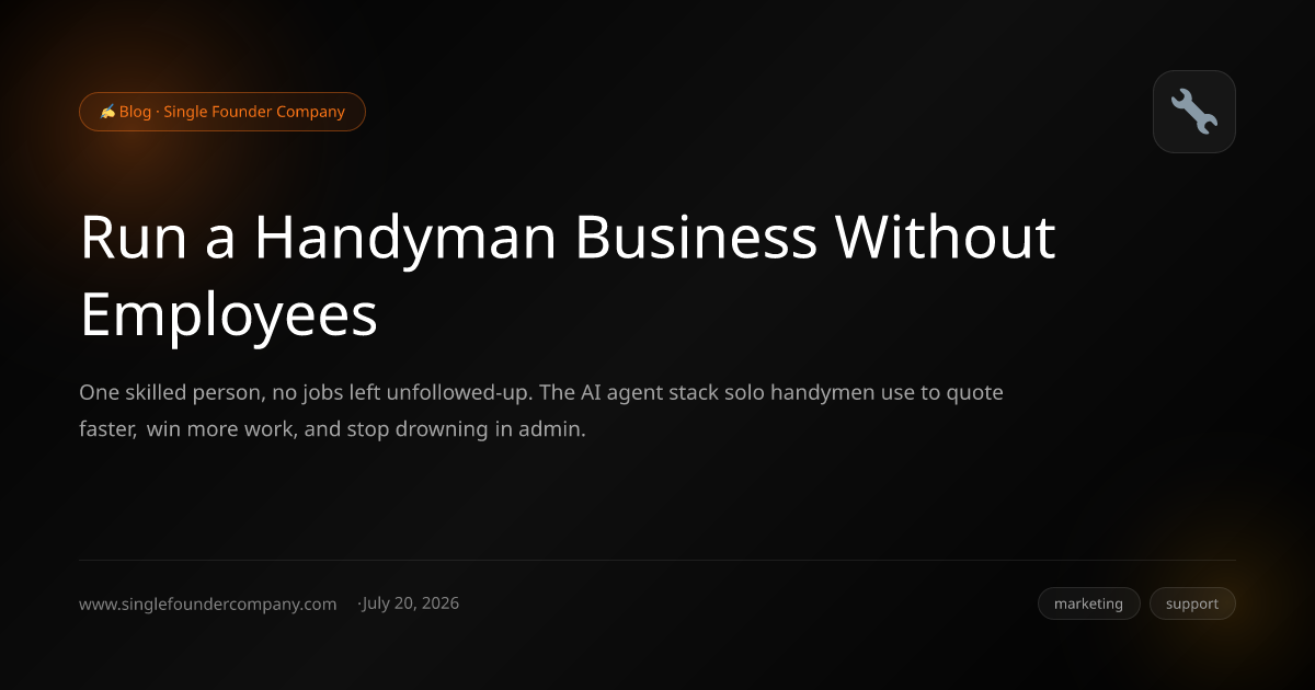 Run a Handyman Business Without Employees