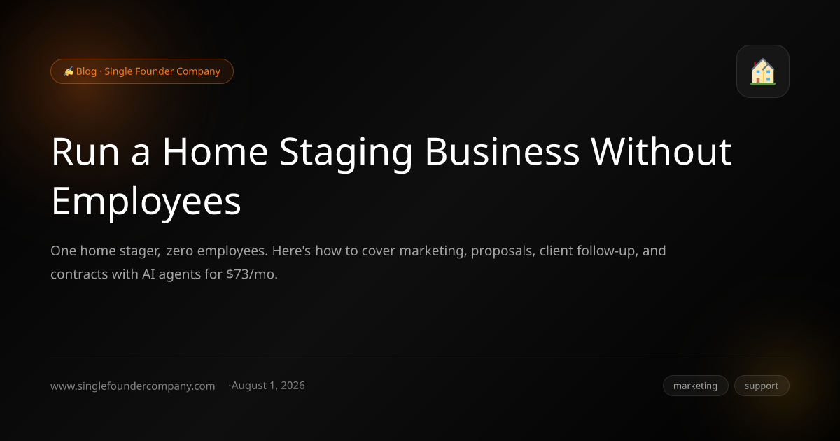 Run a Home Staging Business Without Employees