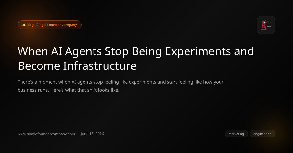 When AI Agents Stop Being Experiments and Become Infrastructure