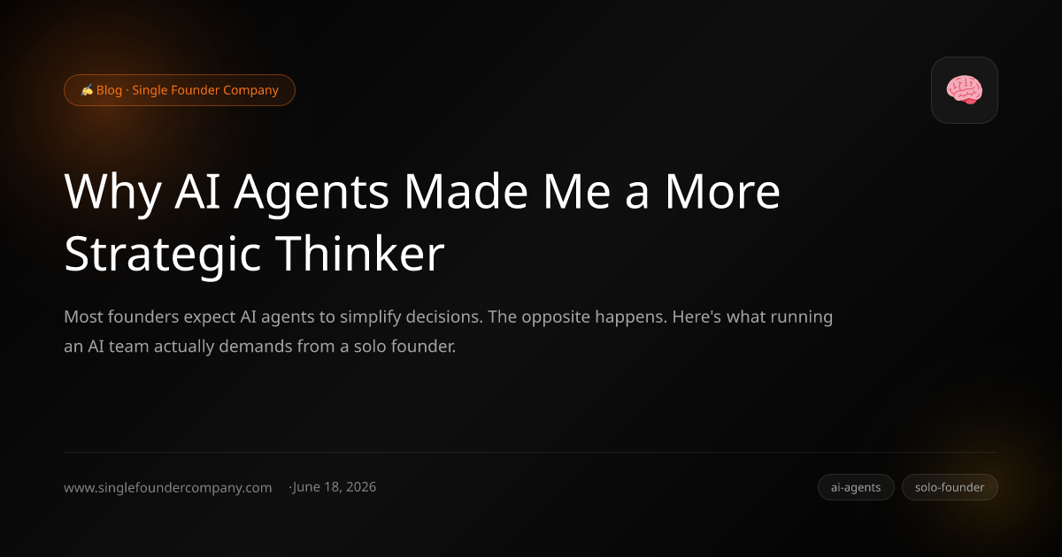 Why AI Agents Made Me a More Strategic Thinker