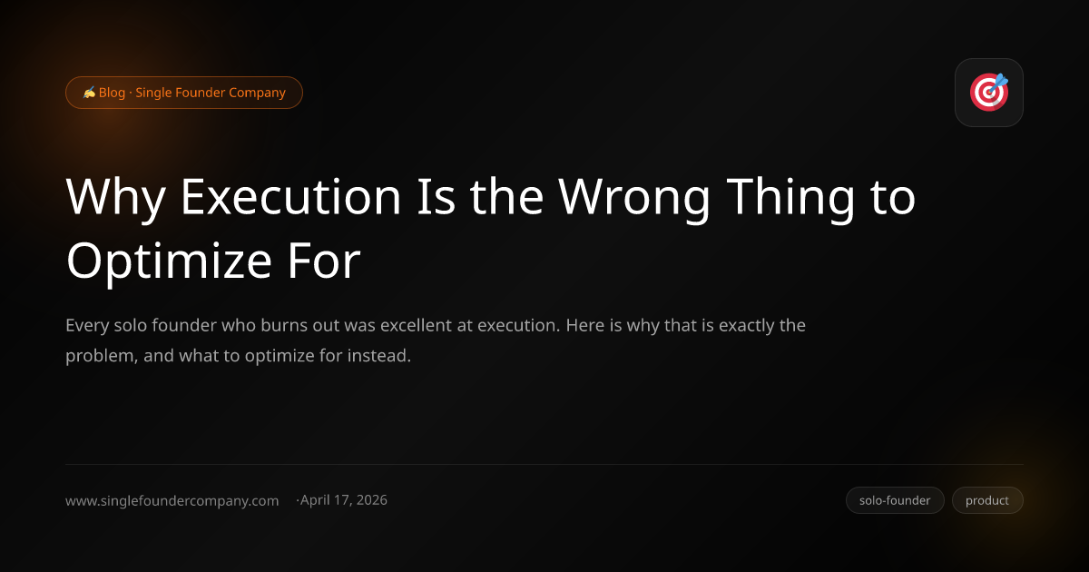 Why Execution Is the Wrong Thing to Optimize For