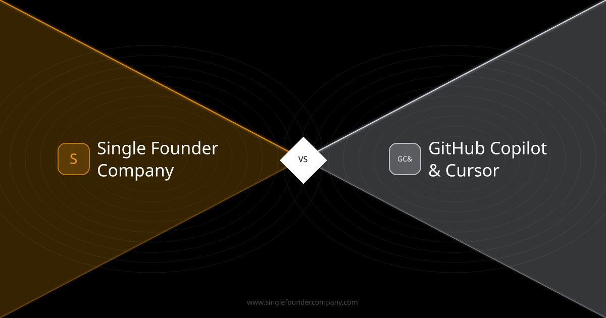 Single Founder Company vs GitHub Copilot & Cursor — AI Coding Assistant ...