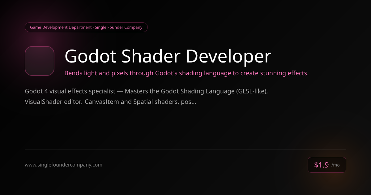 Godot Shader Developer — Game Development Department | Single Founder ...